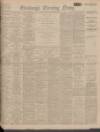 Edinburgh Evening News Friday 24 November 1922 Page 1