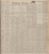 Edinburgh Evening News Friday 01 December 1922 Page 1