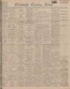 Edinburgh Evening News Saturday 02 December 1922 Page 1