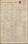 Edinburgh Evening News Tuesday 10 March 1925 Page 1