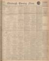 Edinburgh Evening News Friday 03 April 1925 Page 1
