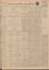 Edinburgh Evening News Thursday 30 April 1925 Page 1