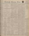 Edinburgh Evening News Monday 01 June 1925 Page 1