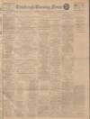 Edinburgh Evening News Tuesday 04 January 1927 Page 1