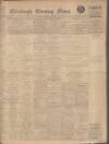 Edinburgh Evening News Friday 15 July 1927 Page 1