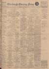 Edinburgh Evening News Friday 12 August 1927 Page 1