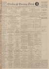 Edinburgh Evening News Wednesday 24 August 1927 Page 1