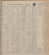 Edinburgh Evening News Friday 04 November 1927 Page 1