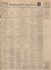 Edinburgh Evening News Thursday 05 January 1928 Page 1