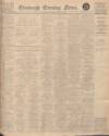 Edinburgh Evening News Wednesday 18 January 1928 Page 1