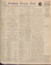 Edinburgh Evening News Thursday 12 April 1928 Page 1