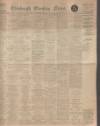 Edinburgh Evening News Monday 02 July 1928 Page 1