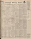 Edinburgh Evening News Thursday 12 July 1928 Page 1
