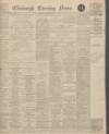 Edinburgh Evening News Wednesday 01 August 1928 Page 1