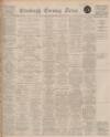 Edinburgh Evening News Wednesday 24 October 1928 Page 1
