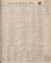 Edinburgh Evening News Monday 24 February 1930 Page 1