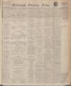 Edinburgh Evening News Tuesday 01 April 1930 Page 1