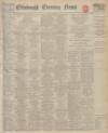 Edinburgh Evening News Friday 29 October 1937 Page 1