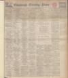Edinburgh Evening News Saturday 12 February 1938 Page 1