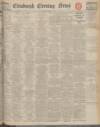Edinburgh Evening News Saturday 11 February 1939 Page 1