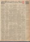 Edinburgh Evening News Thursday 09 November 1939 Page 1