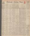 Edinburgh Evening News Wednesday 01 May 1940 Page 1