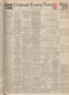 Edinburgh Evening News Thursday 20 June 1940 Page 1