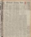 Edinburgh Evening News Friday 01 November 1940 Page 1