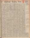 Edinburgh Evening News Saturday 24 May 1947 Page 1