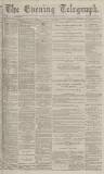 Dundee Evening Telegraph Saturday 16 February 1878 Page 1