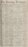 Dundee Evening Telegraph Wednesday 10 April 1878 Page 1