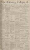Dundee Evening Telegraph Thursday 26 September 1878 Page 1