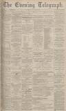 Dundee Evening Telegraph Monday 30 September 1878 Page 1