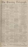 Dundee Evening Telegraph Monday 04 November 1878 Page 1