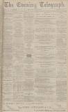 Dundee Evening Telegraph Friday 22 November 1878 Page 1