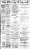 Dundee Evening Telegraph Friday 09 May 1884 Page 1
