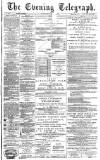 Dundee Evening Telegraph Friday 13 March 1885 Page 1