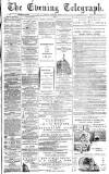 Dundee Evening Telegraph Wednesday 18 March 1885 Page 1