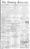 Dundee Evening Telegraph Saturday 13 June 1885 Page 1