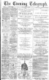 Dundee Evening Telegraph Friday 10 July 1885 Page 1