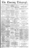 Dundee Evening Telegraph Tuesday 08 September 1885 Page 1