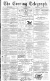Dundee Evening Telegraph Friday 02 April 1886 Page 1