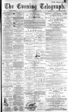 Dundee Evening Telegraph Monday 12 July 1886 Page 1