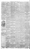 Dundee Evening Telegraph Wednesday 08 February 1888 Page 2