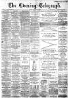 Dundee Evening Telegraph Thursday 07 June 1888 Page 1