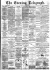 Dundee Evening Telegraph Saturday 02 March 1889 Page 1