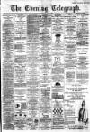 Dundee Evening Telegraph Friday 15 March 1889 Page 1