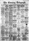 Dundee Evening Telegraph Monday 15 April 1889 Page 1