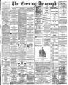 Dundee Evening Telegraph Saturday 25 May 1889 Page 1