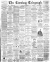 Dundee Evening Telegraph Saturday 08 June 1889 Page 1